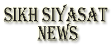 Sikh Siyasat News - Latest Sikh News from Punjab and around the globe