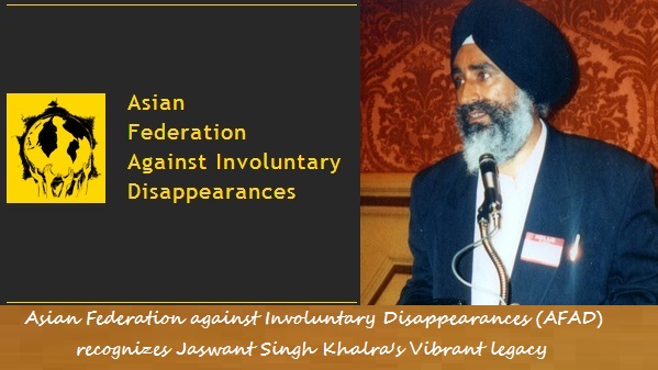 Asian Federation against Involuntary Disappearances recognizes Jaswant Singh Khalra's Vibrant legacy
