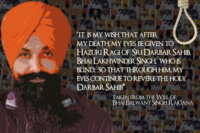 Bhai Balwant Singh Rajoana (quote from Will)