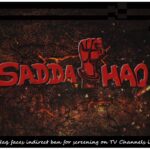 Sadda Haq banned for TV channels in India