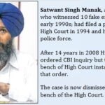 Satwant Singh Manak - a witness of Fake Encounters in Punjab